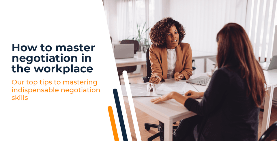 How To Master Negotiation In The Workplace
