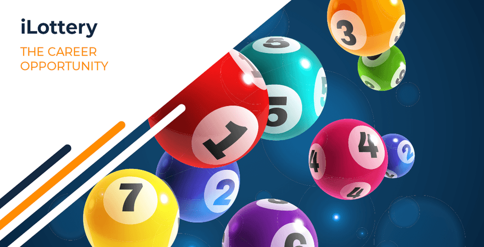ILottery: The Career Opportunity
