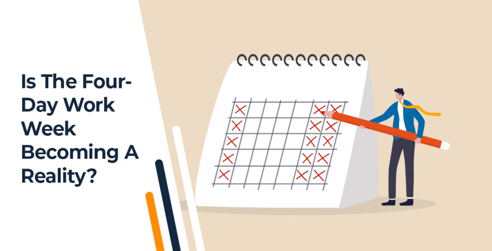 Is The Four-Day Work Week Becoming A Reality?